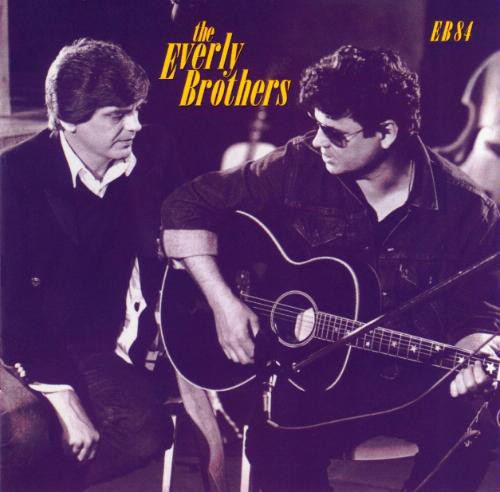 The Everly Brothers: EB 84 (1984)